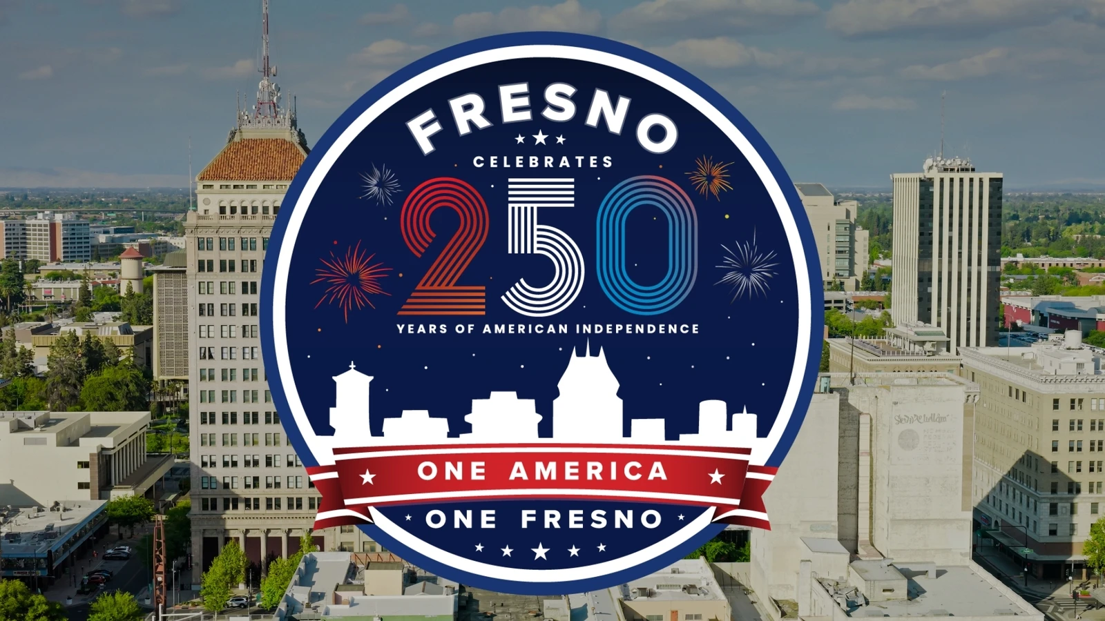 ਫ੍ਰੇਜ਼ਨੋ 'ਚ ਮਨਾਇਆ ਜਾਵੇਗਾ ਅਮਰੀਕਾ ਦਾ 250ਵਾਂ ਜਸ਼ਨ